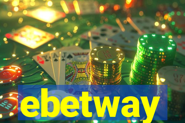 ebetway