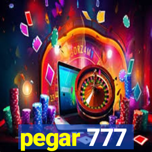 pegar 777