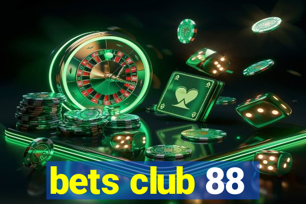 bets club 88