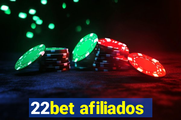 22bet afiliados