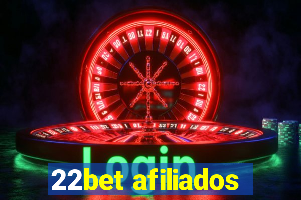 22bet afiliados