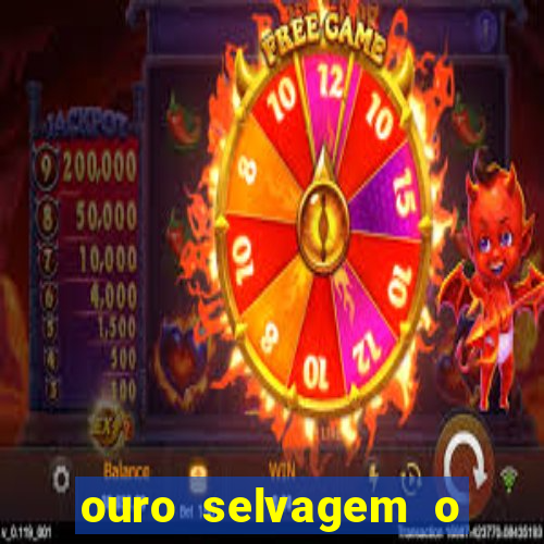 ouro selvagem o que aconteceu na vida real