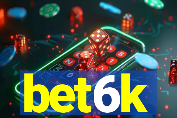 bet6k