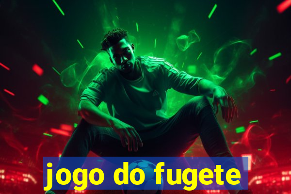 jogo do fugete