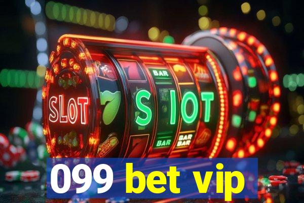 099 bet vip