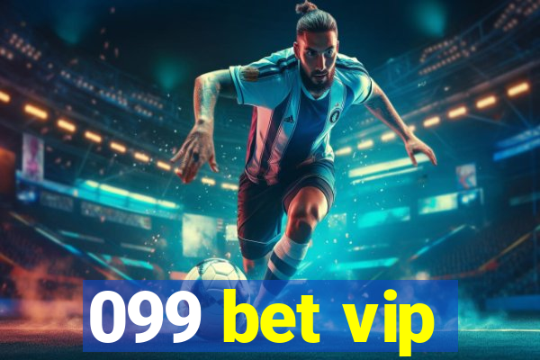 099 bet vip