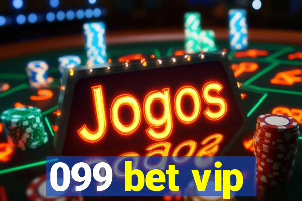 099 bet vip