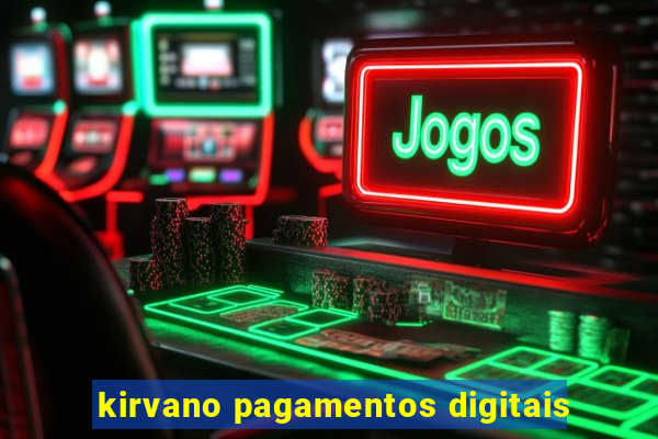 kirvano pagamentos digitais