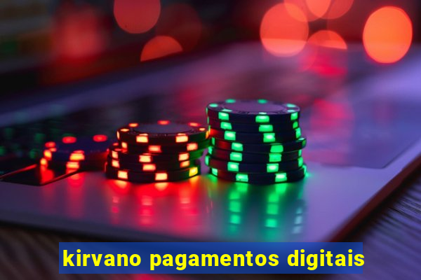 kirvano pagamentos digitais