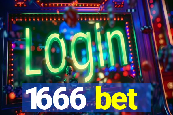 1666 bet