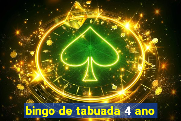 bingo de tabuada 4 ano