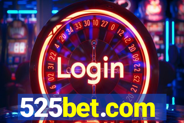 525bet.com