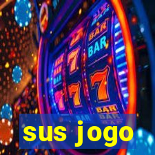 sus jogo