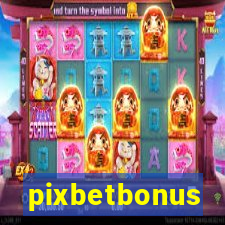 pixbetbonus