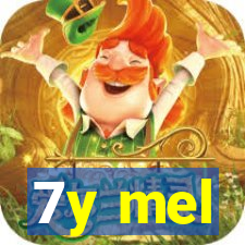 7y mel