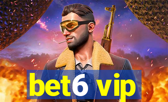 bet6 vip