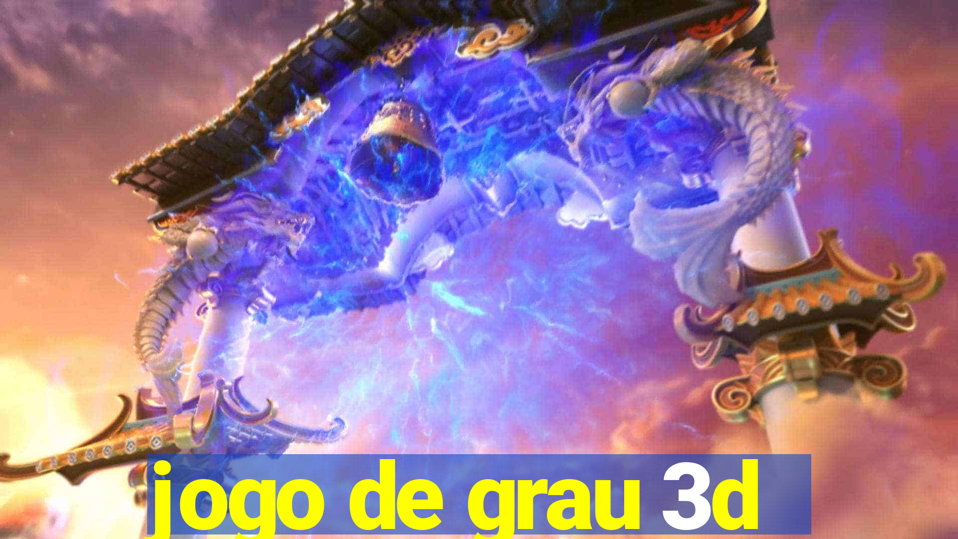 jogo de grau 3d