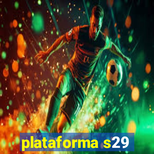 plataforma s29