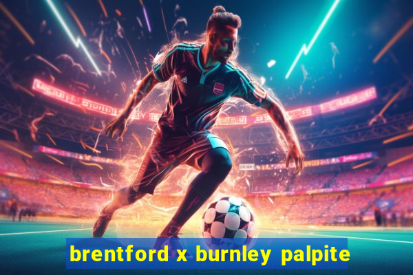 brentford x burnley palpite