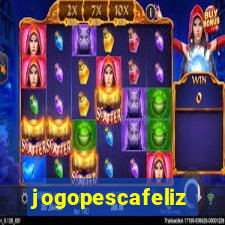 jogopescafeliz