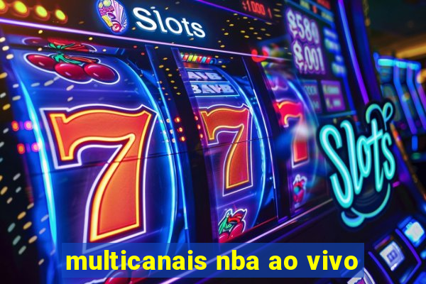 multicanais nba ao vivo