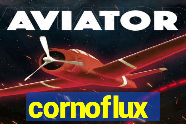 cornoflux