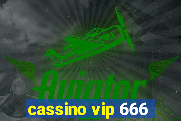 cassino vip 666