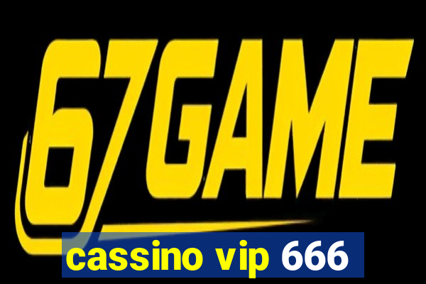 cassino vip 666