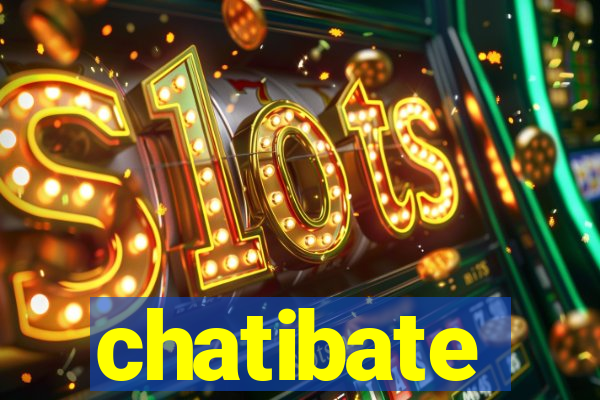 chatibate