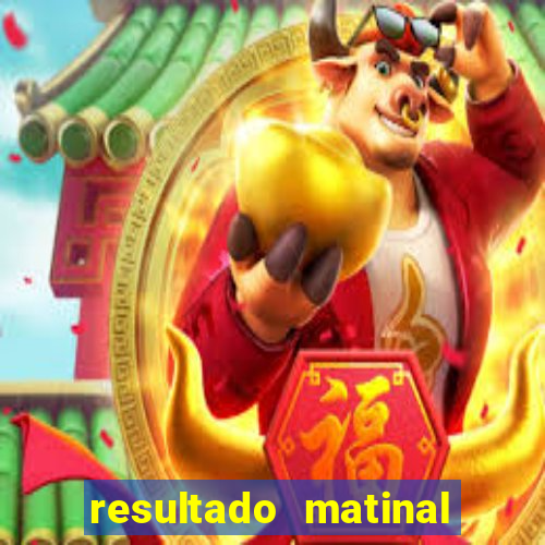 resultado matinal da preferida