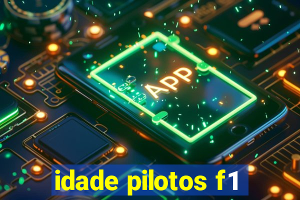 idade pilotos f1