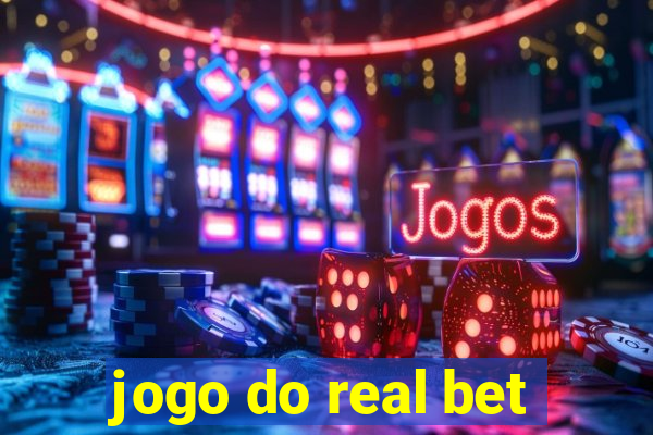 jogo do real bet