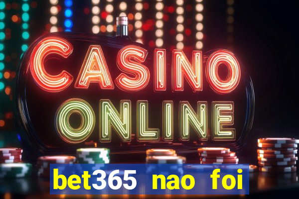 bet365 nao foi possivel processar seu deposito