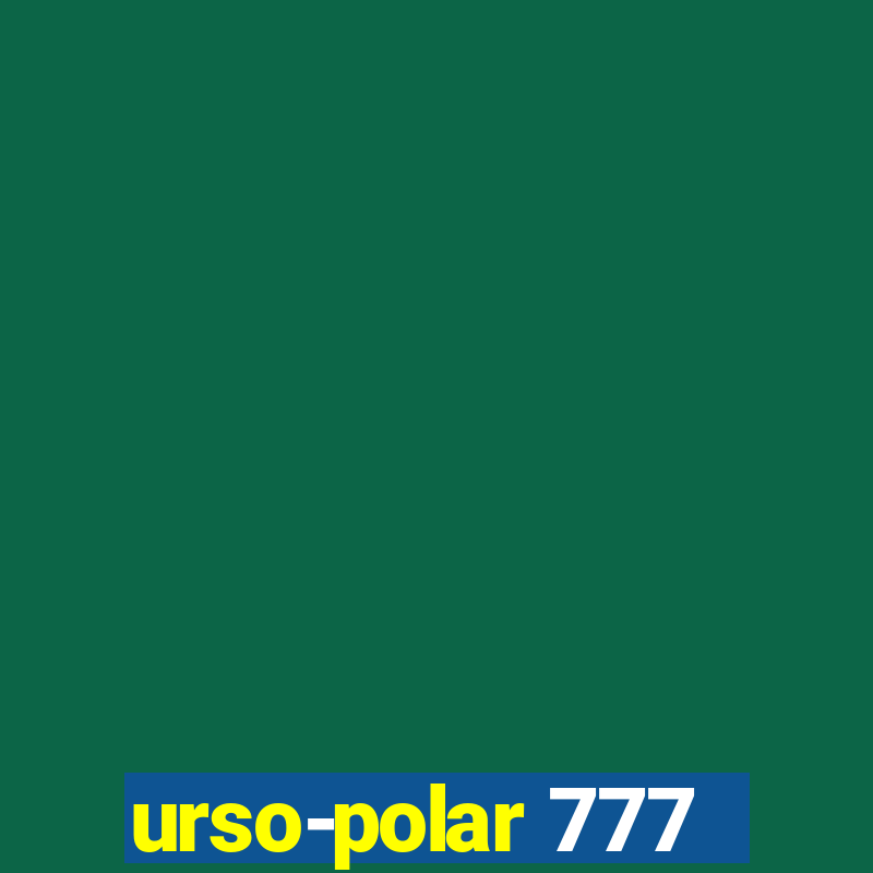 urso-polar 777