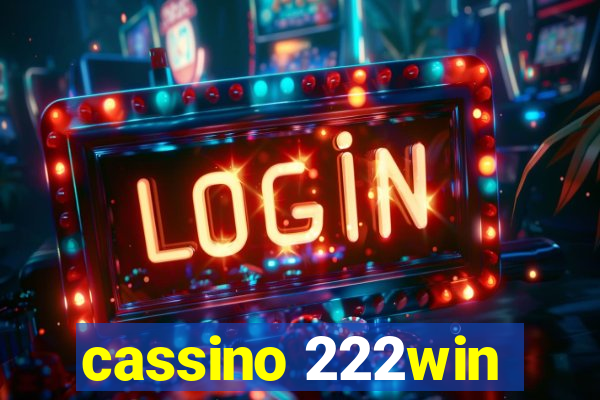 cassino 222win