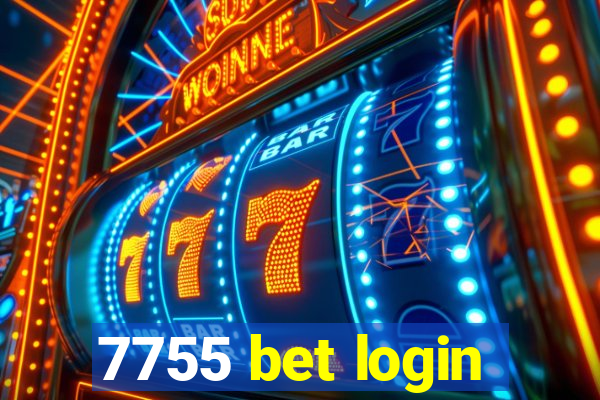 7755 bet login