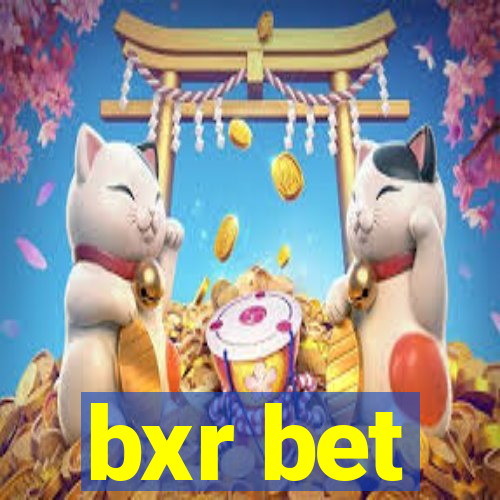 bxr bet