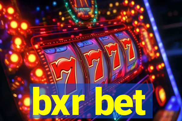 bxr bet