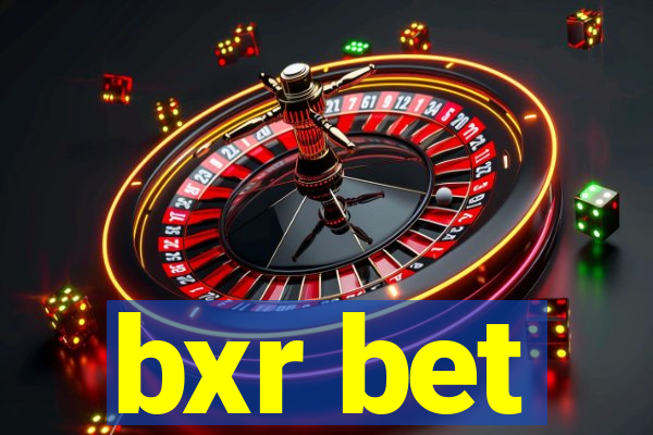 bxr bet