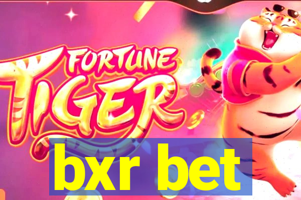 bxr bet