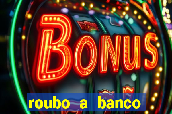 roubo a banco nesta madrugada