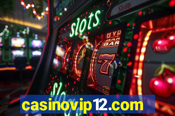 casinovip12.com