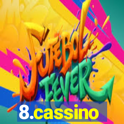 8.cassino