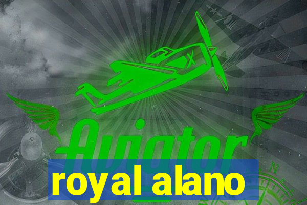 royal alano