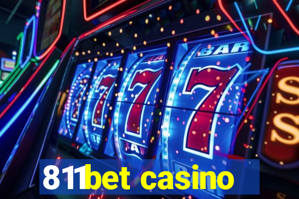 811bet casino