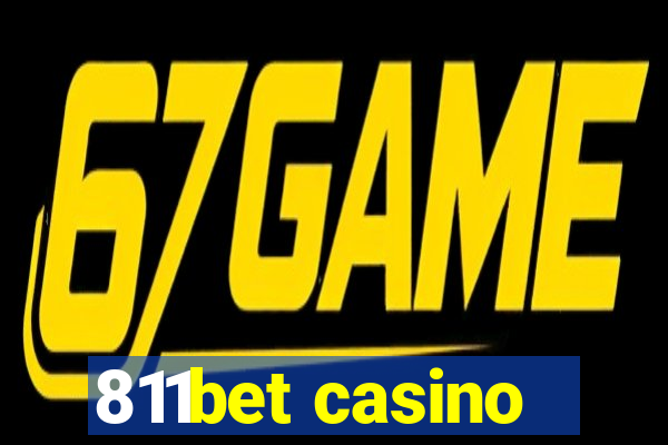 811bet casino