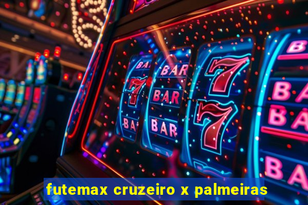 futemax cruzeiro x palmeiras