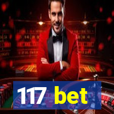 117 bet