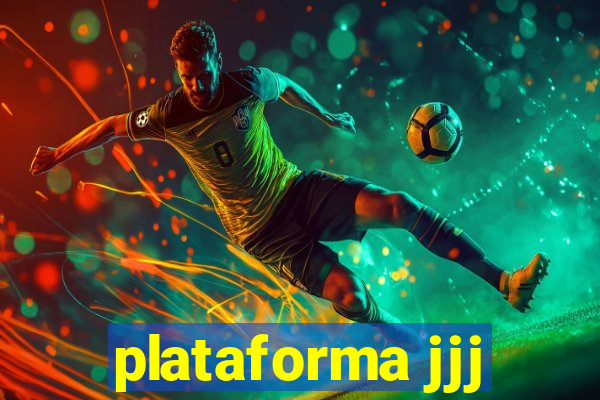 plataforma jjj