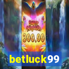 betluck99